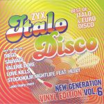 ZYX Italo Disco New Generation: Vinyl Edition Vol 6