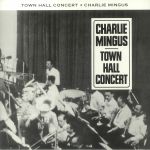 Town Hall Concert (reissue)