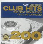 DMC Monthly Club Hits 200: The Next Generation Of Club Anthems (Strictly DJ Only)