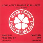 Wigan Casino:Three Before Eight