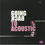 Going Back To Acoustic (remastered)