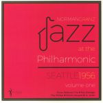 Jazz At The Philharmonic Seattle 1956 Vol 1
