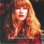 The Journey So Far: The Best Of Loreena McKennitt (reissue)