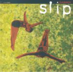 Slip (30th Anniversary Deluxe Edition)