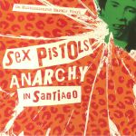 Anarchy In Santiago