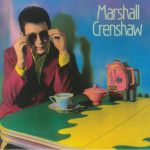 Marshall Crenshaw (reissue)