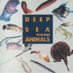 Deep Sea Animals The Earth Catalogue (Japanese Edition)