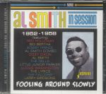 In Session 1952-1958 Fooling Around Slowly (mono)