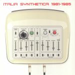 Italia Synthetica 1981-1985