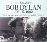 1961 & 1962: The Years Of Living Dangerously