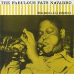 The Fabulous Fats Navarro Volume 1 (Classic Vinyl Series) (remastered)