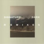 Signature Dark Remixes