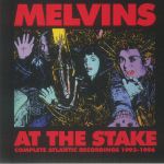 At The Stake: Complete Atlantic Recordings 1993-1996