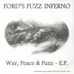 War Peace & Fuzz EP