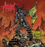 Thrash & Destroy