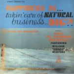 Happiness Is Takin' Care Of Natural Business Dig?! (reissue)