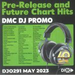 DMC DJ Promo May 2023: Pre Release & Future Chart Hits (Strictly DJ Only)