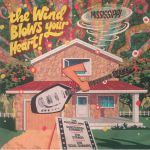 The Wind Blows Your Heart: Mississippi