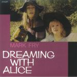 Dreaming With Alice