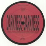 Darkness Darkness