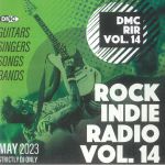 Rock Indie Radio Vol 14 (Strictly DJ Only)
