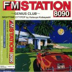 FM Station 8090: Genius Club: Nighttime Citypop (Deluxe Edition)