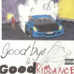 Goodbye & Good Riddance (5th Anniversary Edition)