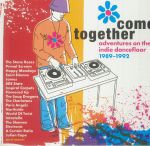 Come Together: Adventures On The Indie Dancefloor 1989-1992
