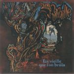 La Vieille Que L'on Brula (reissue)