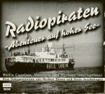 Radiopiraten: Abenteuer Auf Hoher See