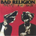 Recipe For Hate (30th Anniversary Edition)