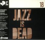 Jazz Is Dead 18 (Japanese Edition)