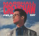 Field Day (40th Anniversary Deluxe Expanded Edition)
