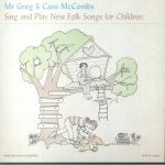 Mr Greg & Cass McCombs Sing & Play New Folk Songs