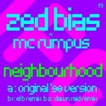 Neighbourhood (feat El B, Dawn Raid remixes)