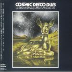 Dr Steven Stanley Meets Yasushi Ide: Cosmic Disco Dub