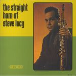 The Straight Horn Of Steve Lacy (remastered)