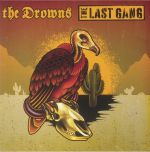 The Drowns/The Last Gang
