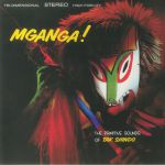 Mganga! The Primitive Sounds Of Tak Shindo