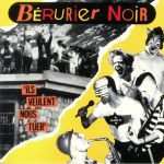 Ils Veulent Nous Tuer (40th Anniversary Edition)