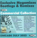 DMC Commercial Collection July 2023: Exclusive Megamixes Bootlegs & Remixes (Strictly DJ Only)