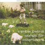 Songs For Polarbears (25th Anniversary Edition)