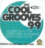 DMC Cool Grooves 99: The Best In Future Urban R&B Slowjams Funk & Soul Cutz! (Strictly DJ Only)