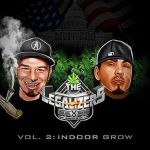 The Legalizers Vol 2: Indoor Grow
