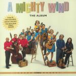 A Mighty Wind (Soundtrack) (reissue)