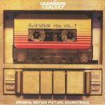 Guardians Of The Galaxy: Awesome Mix Vol 1 (Soundtrack)
