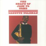 The Shape Of Jazz To Come (reissue)