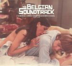 The Belgian Soundtrack: A Musical Connection Of Belgium With Cinema (1961-1979)