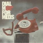Dial M For Meds