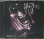 Born Of The Flickering (reissue)